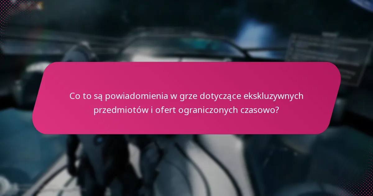 Jak zdobyć ekskluzywne przedmioty podczas wydarzeń?
