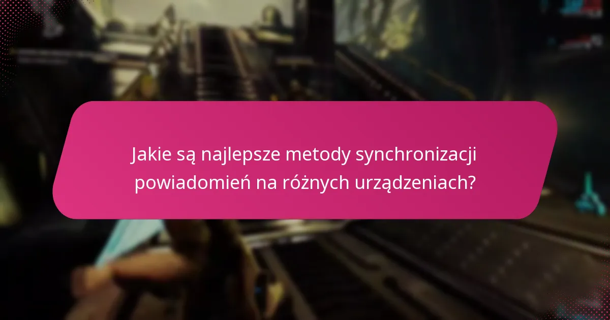 Jakie narzędzia mogą poprawić moje zarządzanie powiadomieniami w grze?